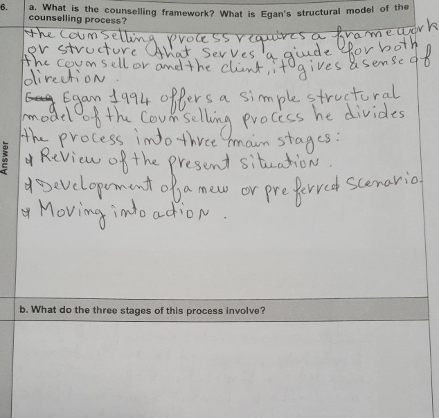 Solved a. What is the counselling framework? What is Egan | Chegg.com
