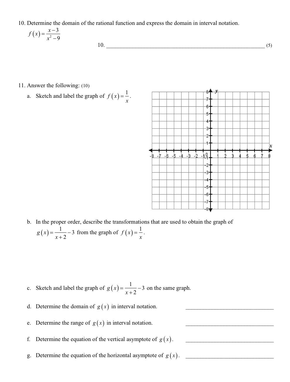 Solved 10. Determine the domain of the rational function and | Chegg.com