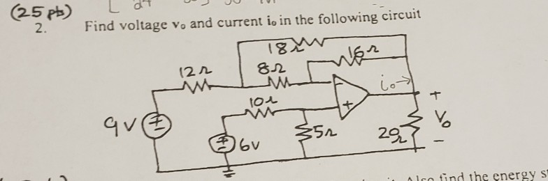 Solved d (25 pb) L 2. Find voltage vo and current io in the | Chegg.com
