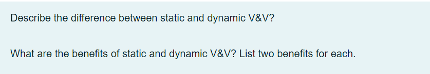 Solved Describe The Difference Between Static And Dynamic | Chegg.com