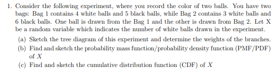 Solved 1. Consider The Following Experiment, Where You | Chegg.com