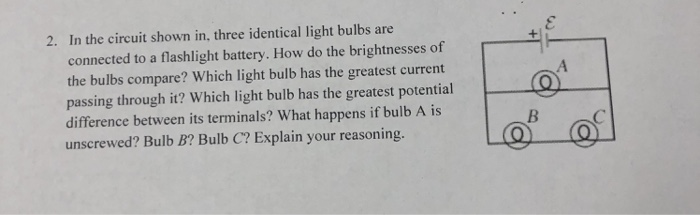 Solved In the circuit shown in, three identical light bulbs | Chegg.com