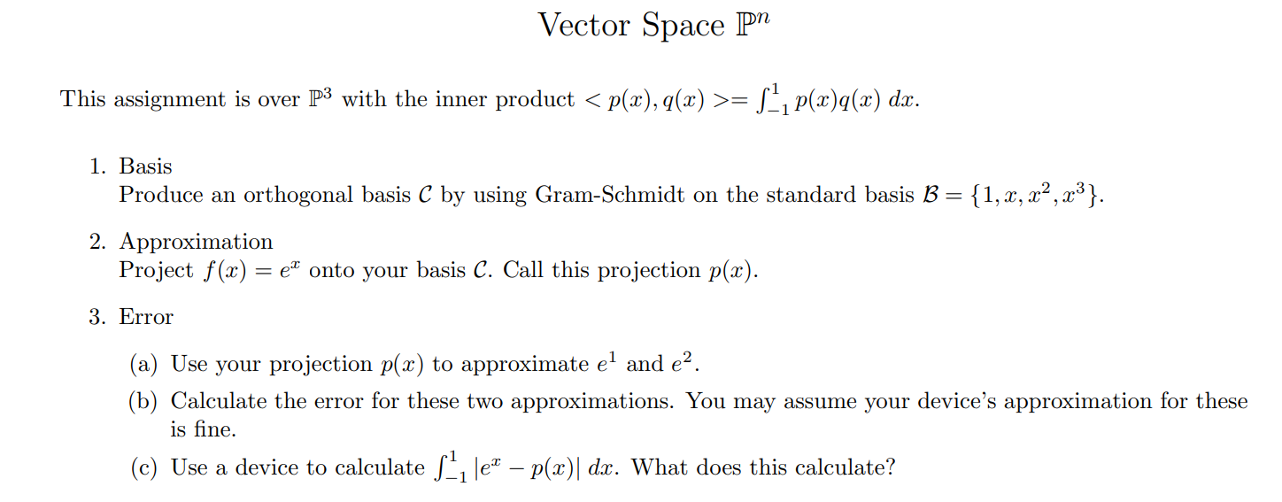 Solved This Assignment Is Over P3 With The Inner Product | Chegg.com