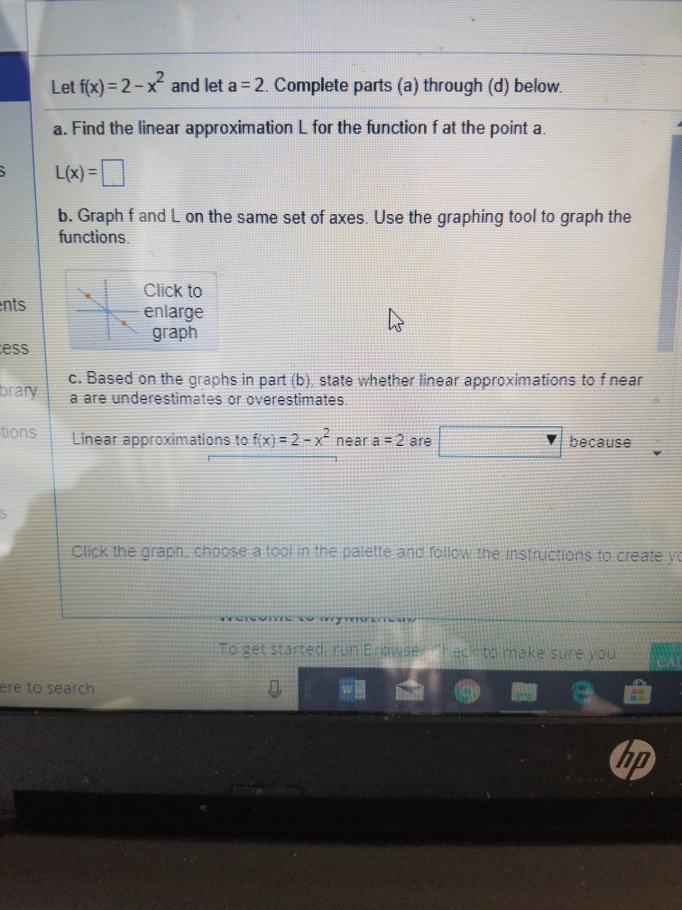 Solved Let f(x)-2-x2 and let a = 2, Complete parts (a) | Chegg.com