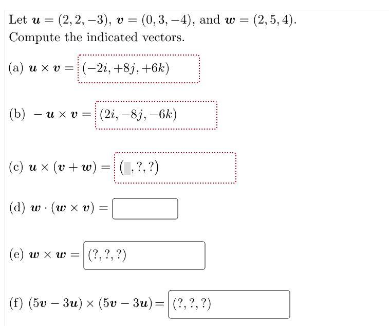 Solved Let u= (2,2, -3), v = (0,3,-4), and w = (2,5, 4). | Chegg.com