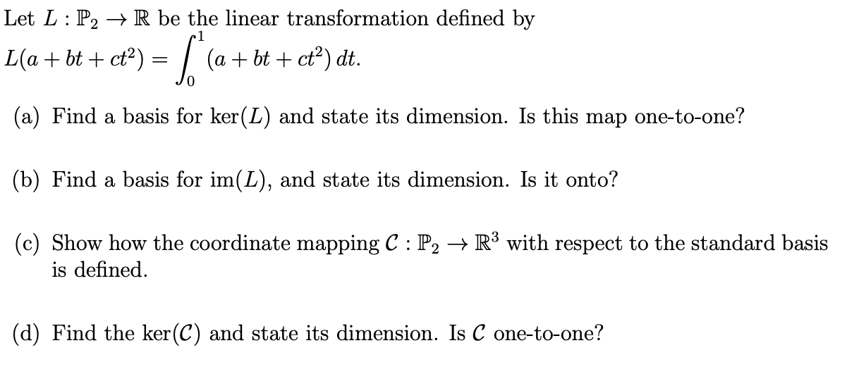 [Solved]: Let L:P2R Be The Linear Transformation Defined B