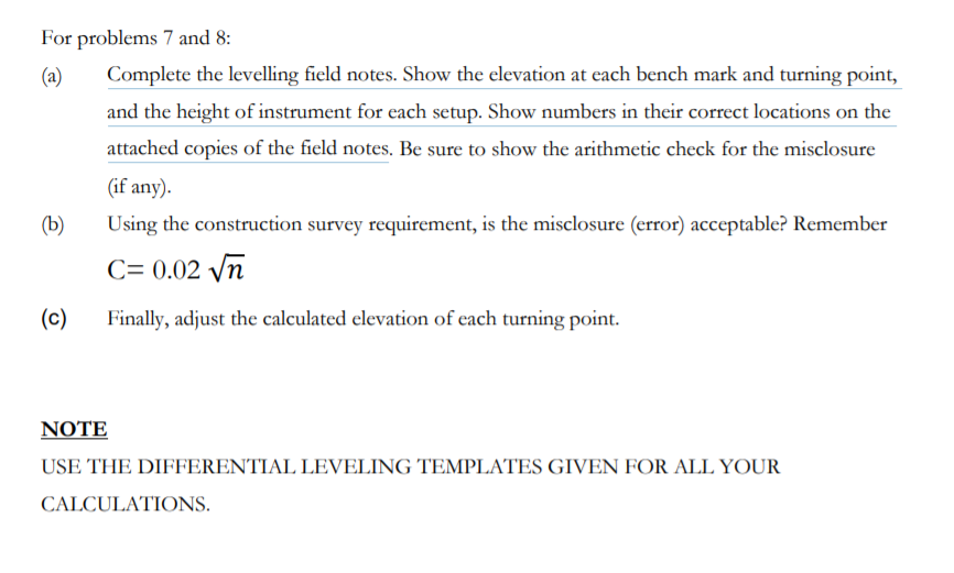 Solved For problems 7 and 8: (a) Complete the levelling | Chegg.com