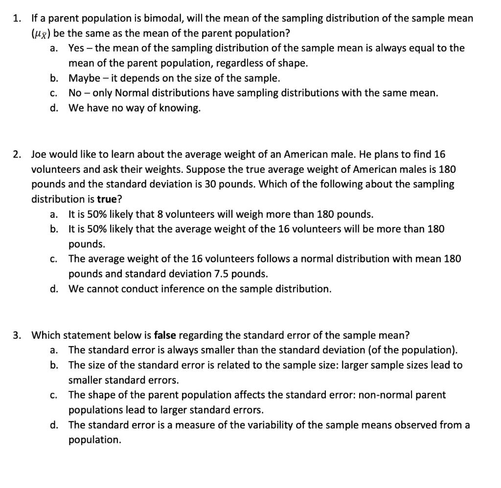 solved-1-if-a-parent-population-is-bimodal-will-the-mean-chegg