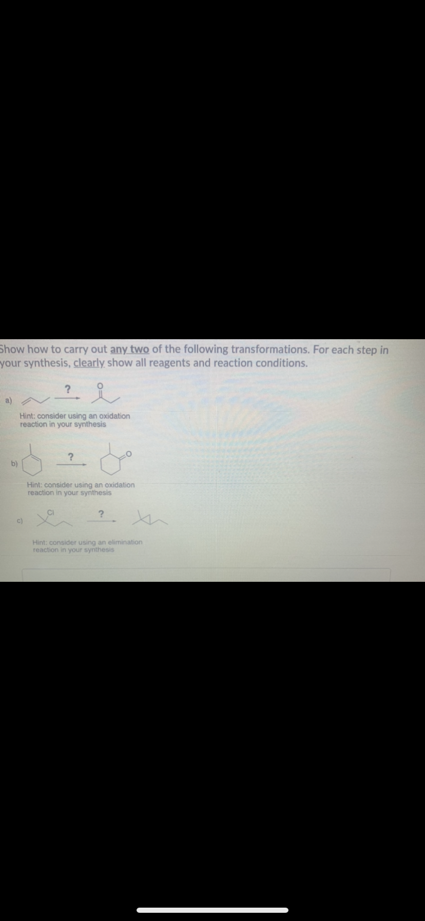 Solved Show how to carry out any two of the following | Chegg.com