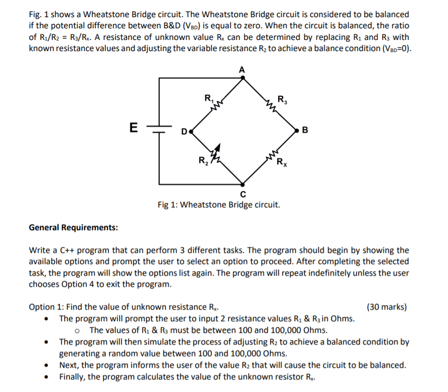 Solved Fig. 1 shows a Wheatstone Bridge circuit. The