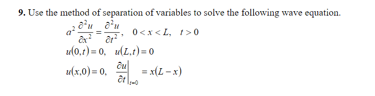 Solved 9. Use the method of separation of variables to solve | Chegg.com