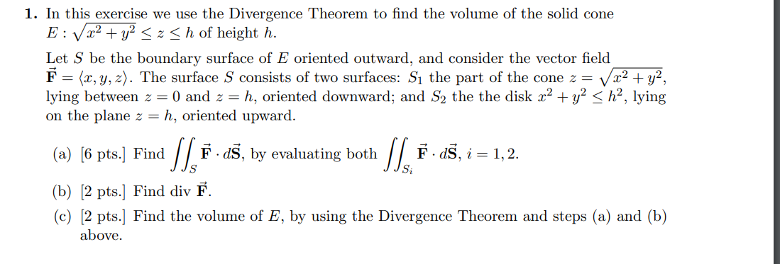 Solved 24 1. In this exercise we use the Divergence Theorem | Chegg.com