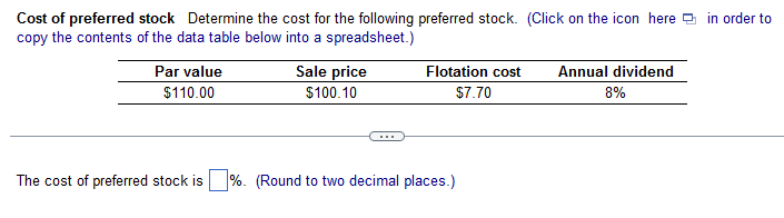 Solved Cost of preferred stock Determine the cost for the | Chegg.com