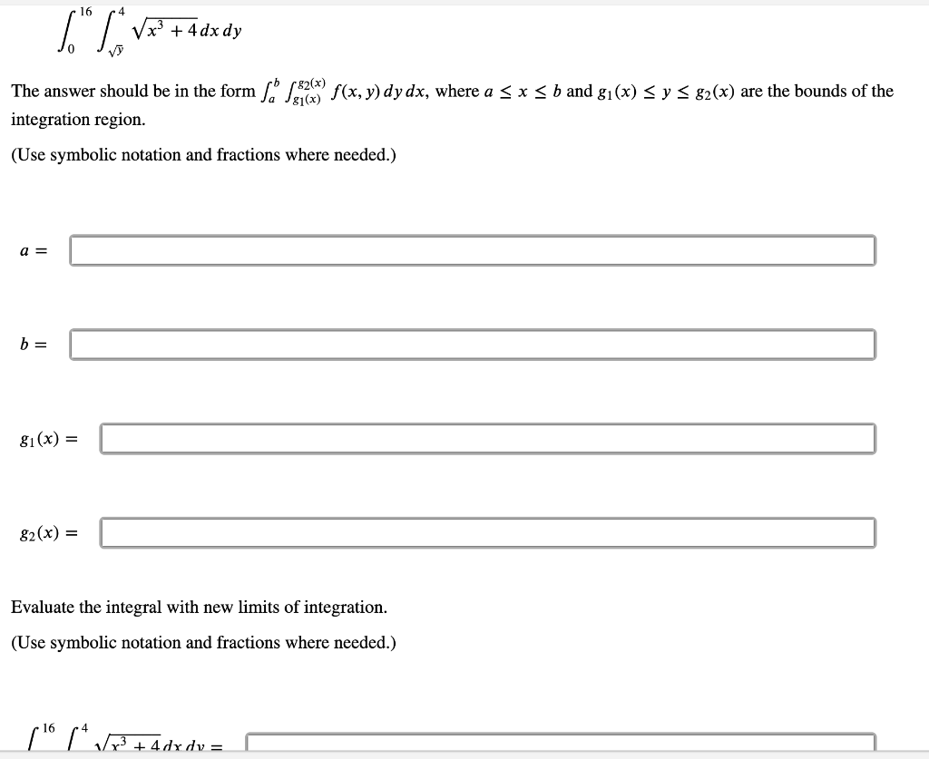 Solved Change the order of integration. | Chegg.com