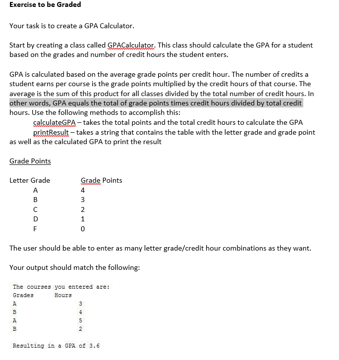 Solved Exercise to be Graded Your task is to create a GPA | Chegg.com