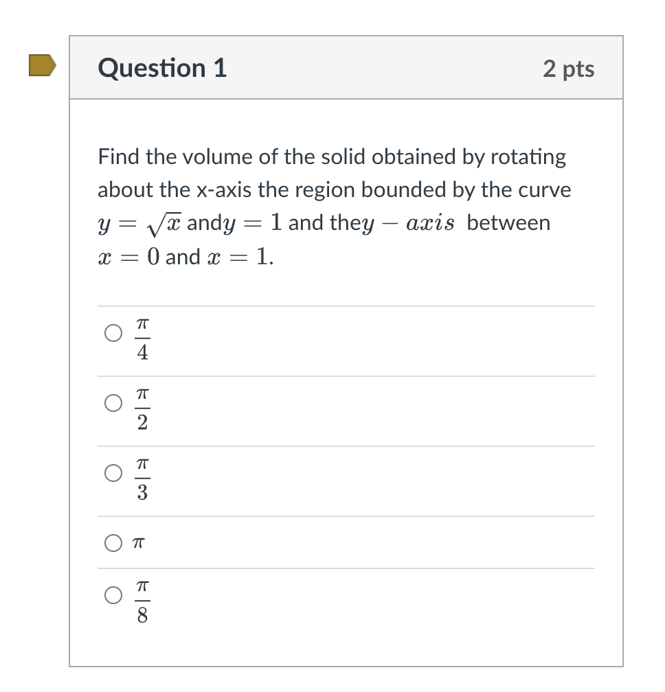 Solved Question 5 2 pts Consider the region bounded by y = | Chegg.com