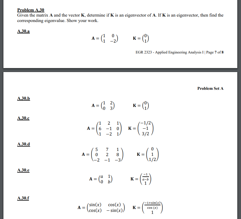 Solved Problem A 30 Given The Matrix A And The Vector K