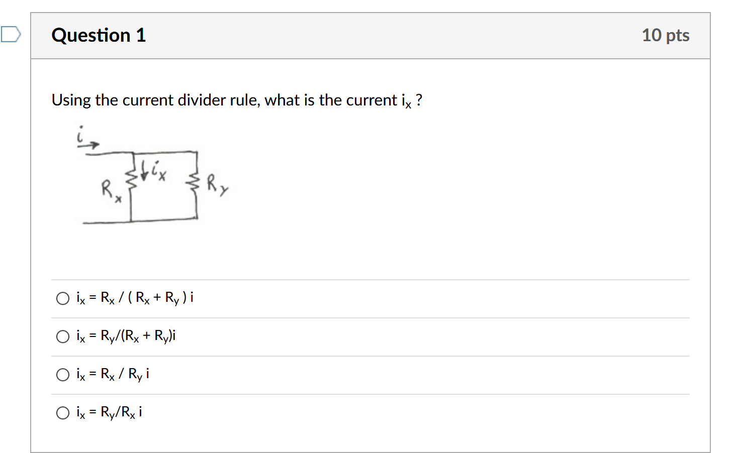 Solved Question 1 10 pts Using the current divider rule, | Chegg.com