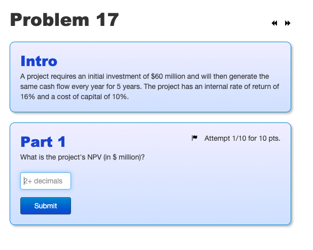 Solved Problem 17 Intro A project requires an initial | Chegg.com