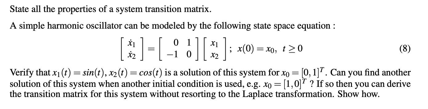 Solved State all the properties of a system transition | Chegg.com