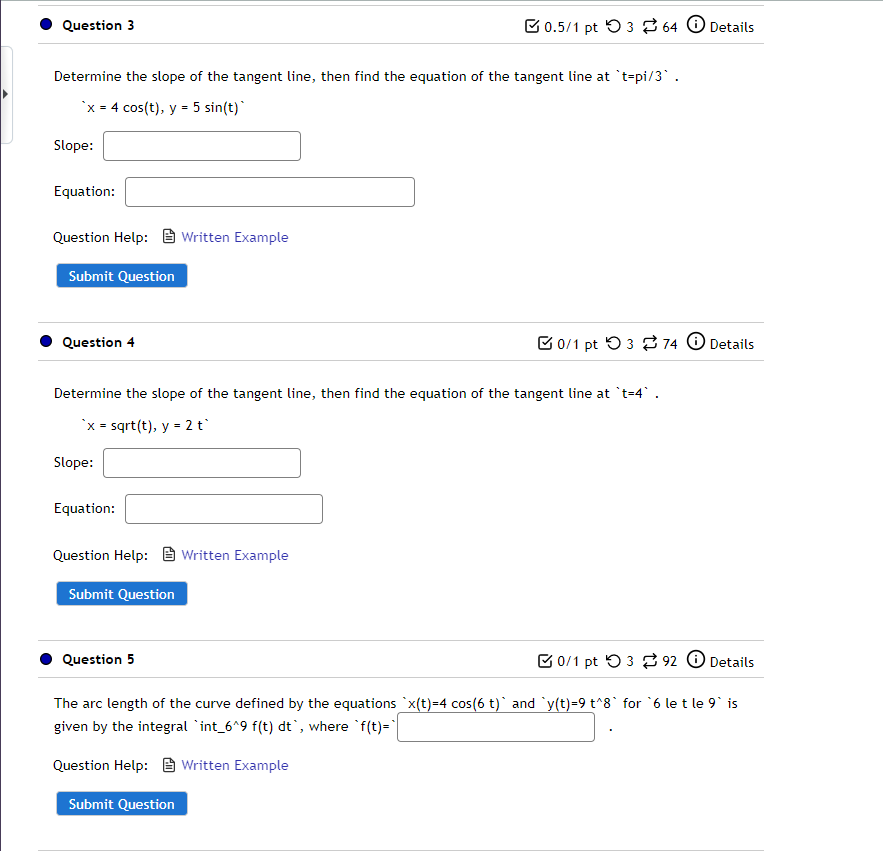 Solved Question 3 0.5/1 pt 364 Details Determine the slope | Chegg.com