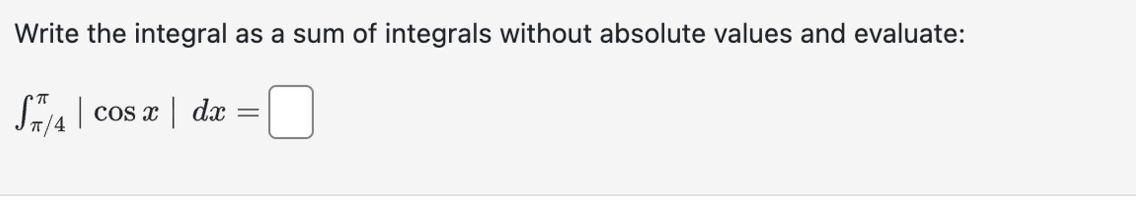 Solved Write the integral as a sum of integrals without | Chegg.com
