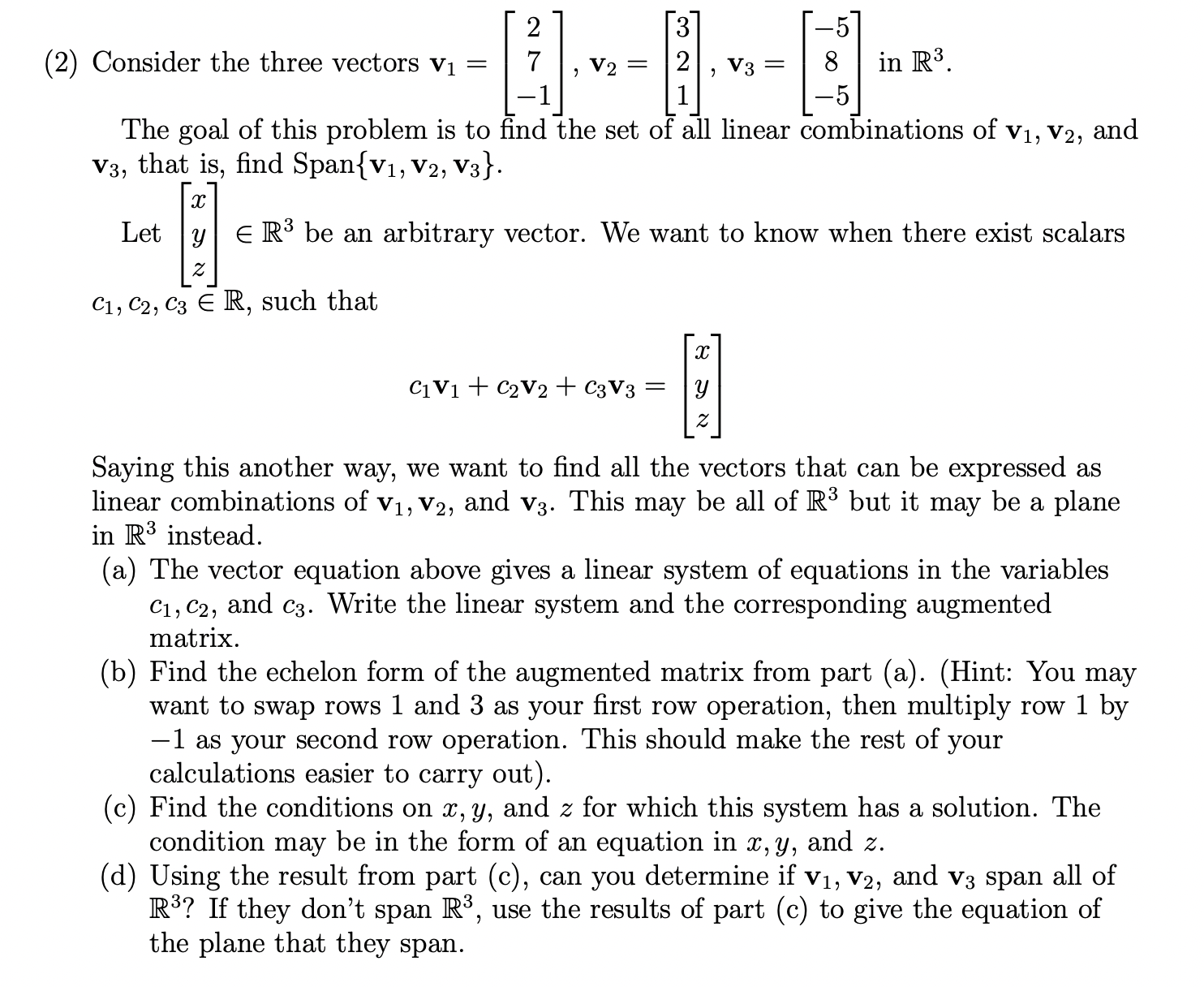 Solved Consider The Three Vectors | Chegg.com