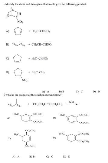 Solved Identify the diene and dienophile that would give the | Chegg.com