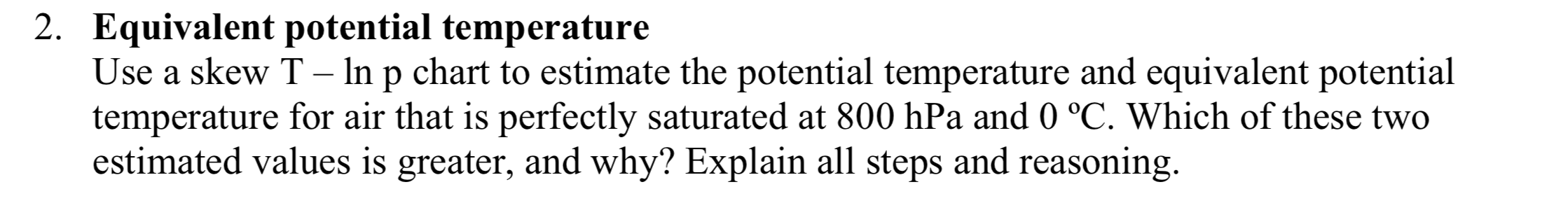 2 Equivalent Potential Temperature Use A Skew T In Chegg