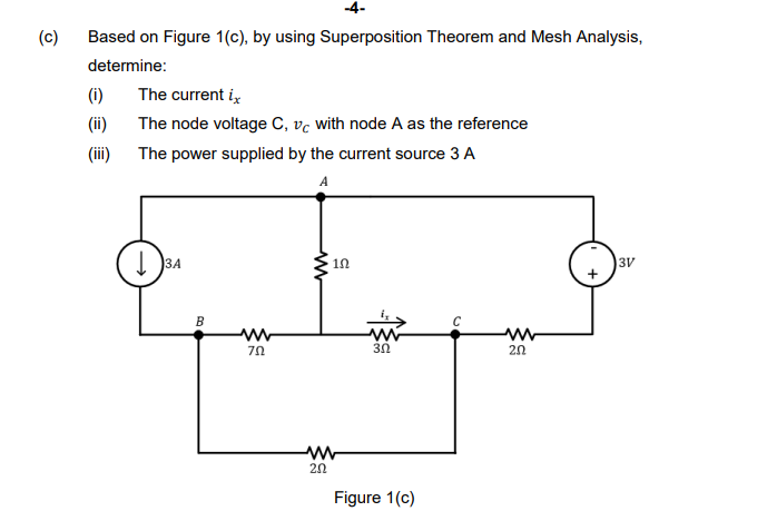 Solved (c) c Based on Figure 1(c), by using Superposition | Chegg.com