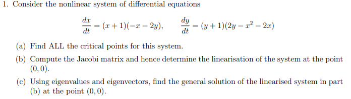 Solved Consider the nonlinear system of differential | Chegg.com