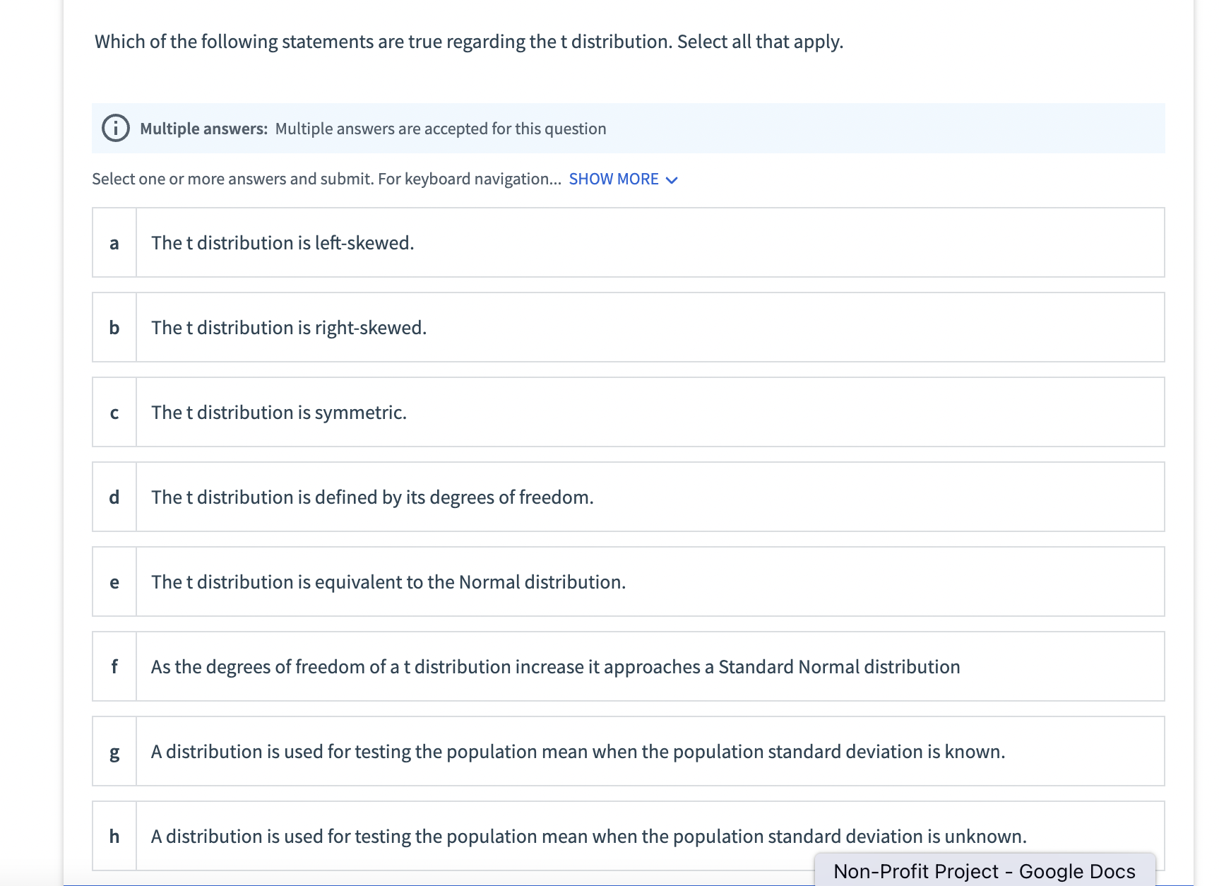 which of the following is true about t-distribution select all that apply