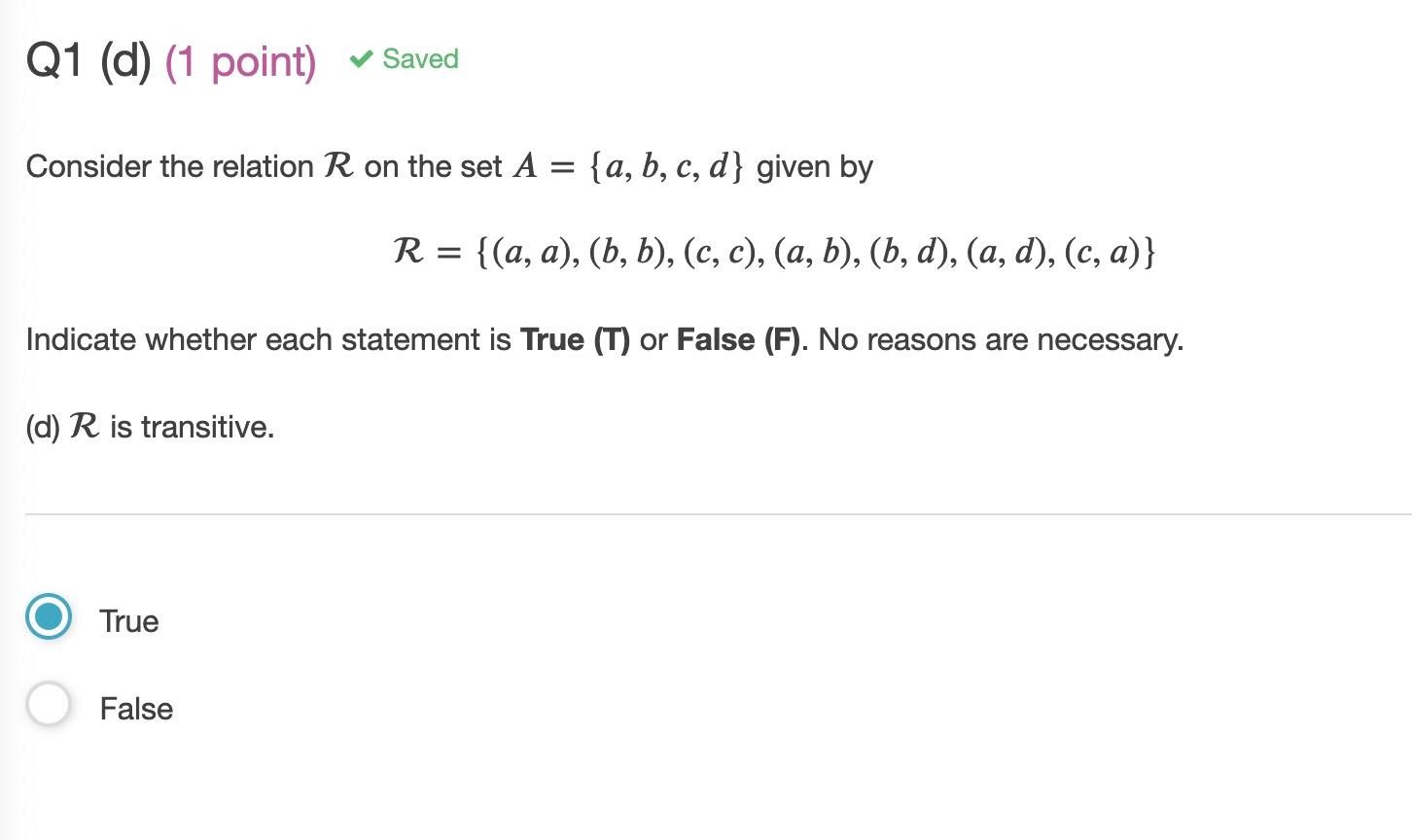 Solved Q1 (d) (1 point) Saved Consider the relation R on | Chegg.com