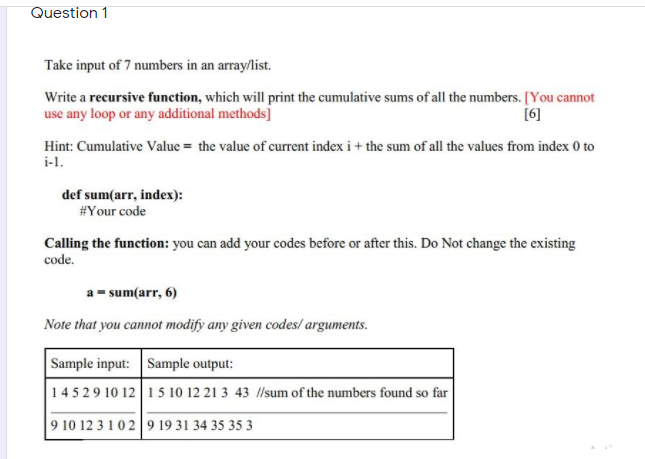 Solved Question 1 Take input of 7 numbers in an array/list. | Chegg.com