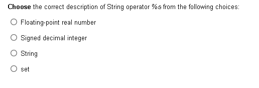 Solved Choose the correct description of String operator % | Chegg.com