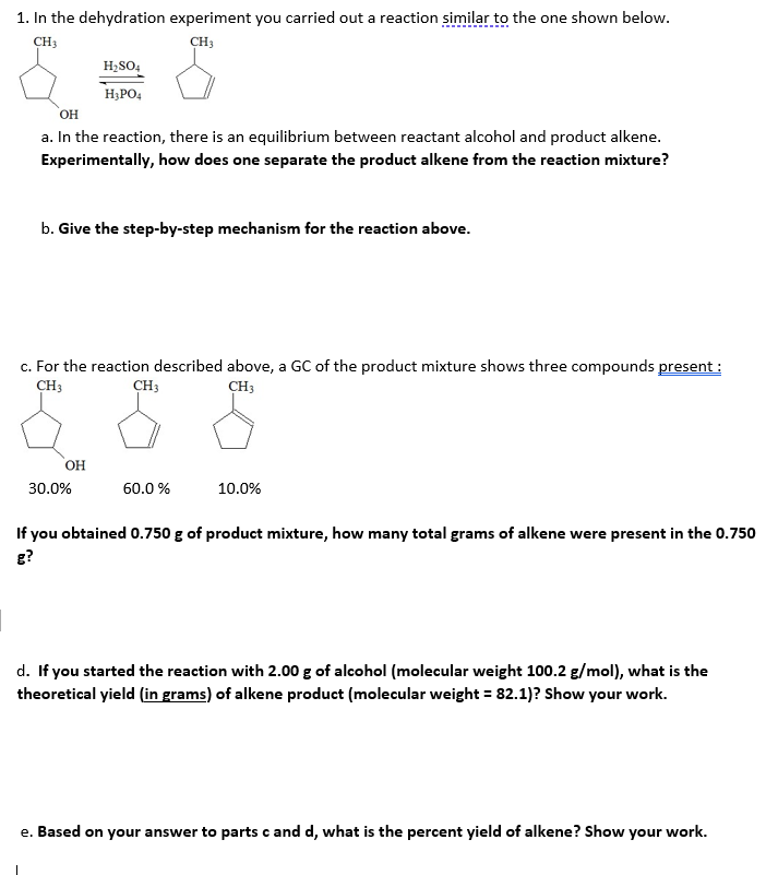 Solved 1. In The Dehydration Experiment You Carried Out A | Chegg.com