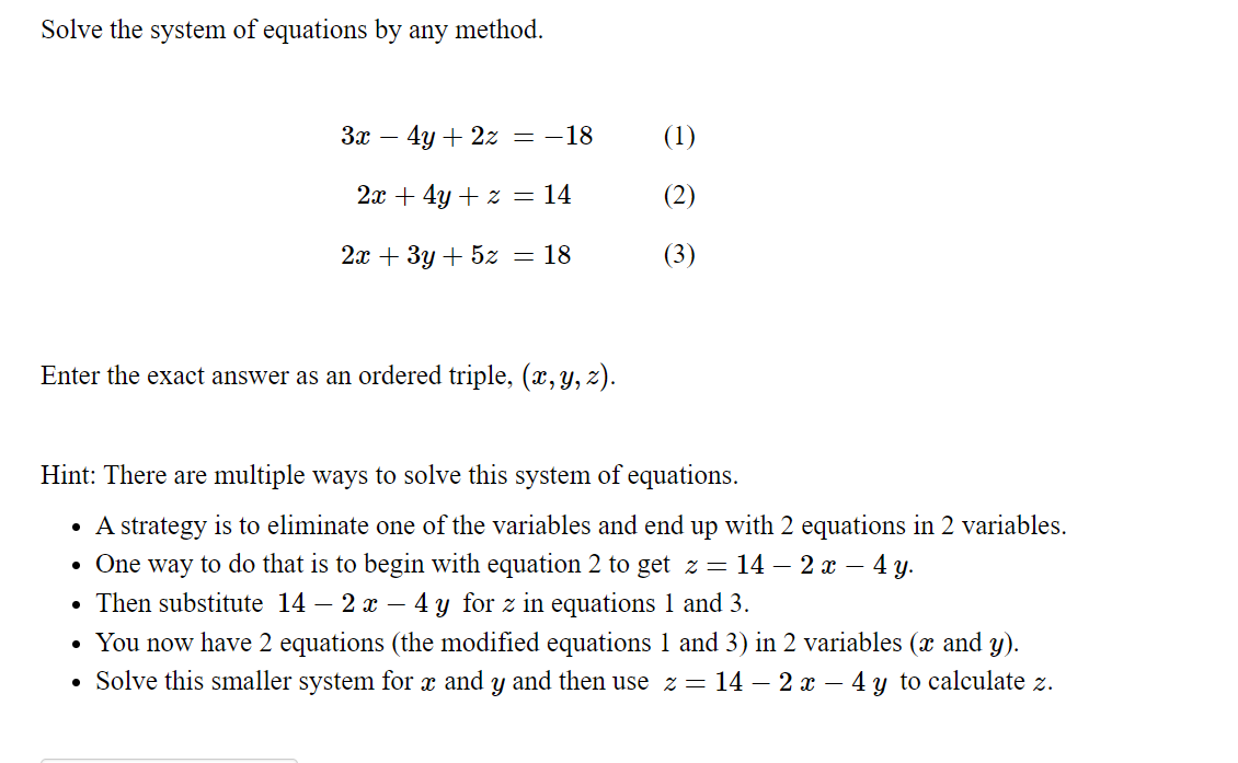 Solved Solve The System Of Equations By Any Method. | Chegg.com