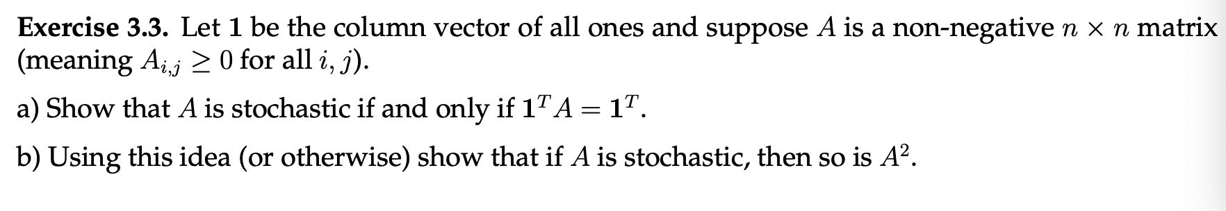 Solved Exercise 3.3. Let 1 Be The Column Vector Of All Ones | Chegg.com