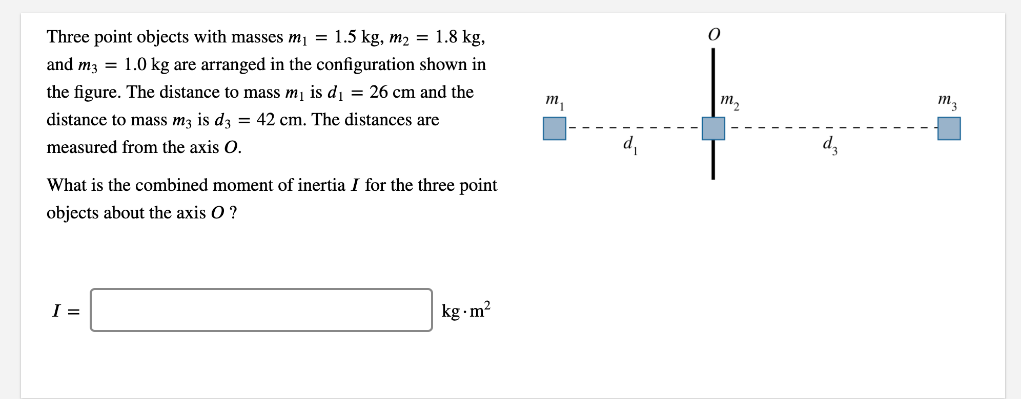 Solved 0 Three point objects with masses mi = 1.5 kg, m2 = | Chegg.com