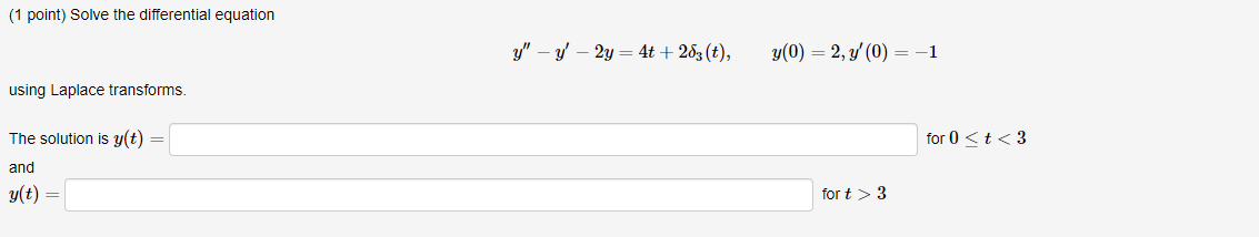 Solved (1 point) Solve the differential equation y" – 4 – 2y | Chegg.com