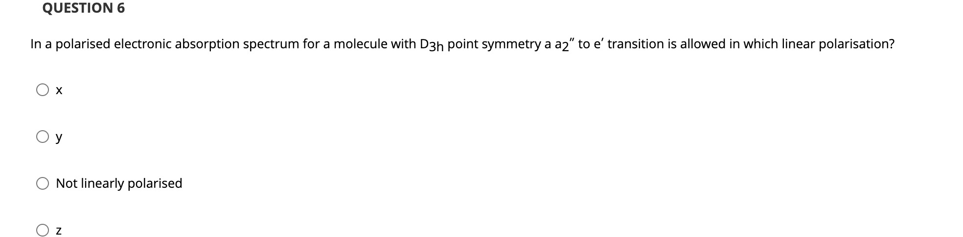 Solved In a polarised electronic absorption spectrum for a | Chegg.com