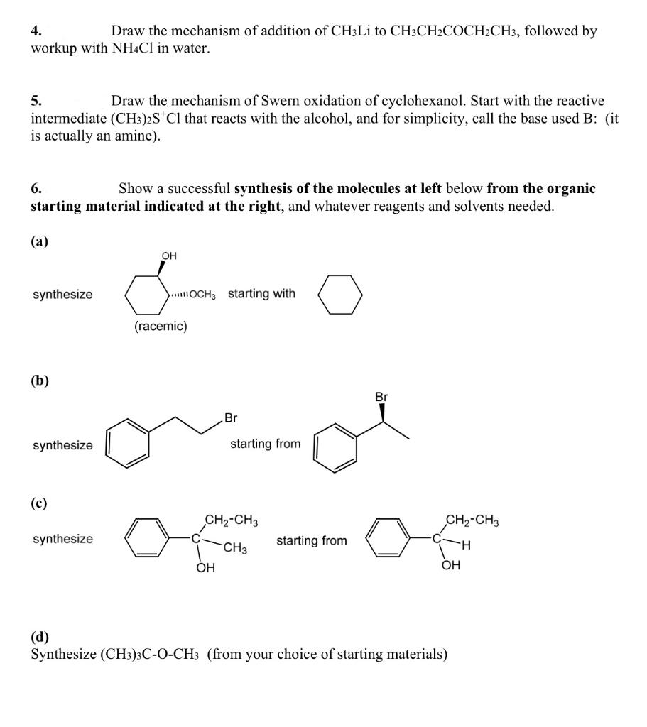 Solved 4. Draw the mechanism of addition of CH3Li to | Chegg.com
