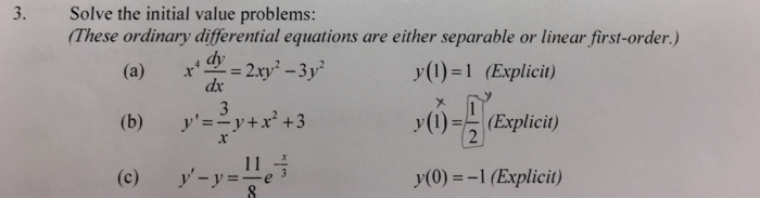Solved 3. Solve the initial value problems: These ordinary | Chegg.com