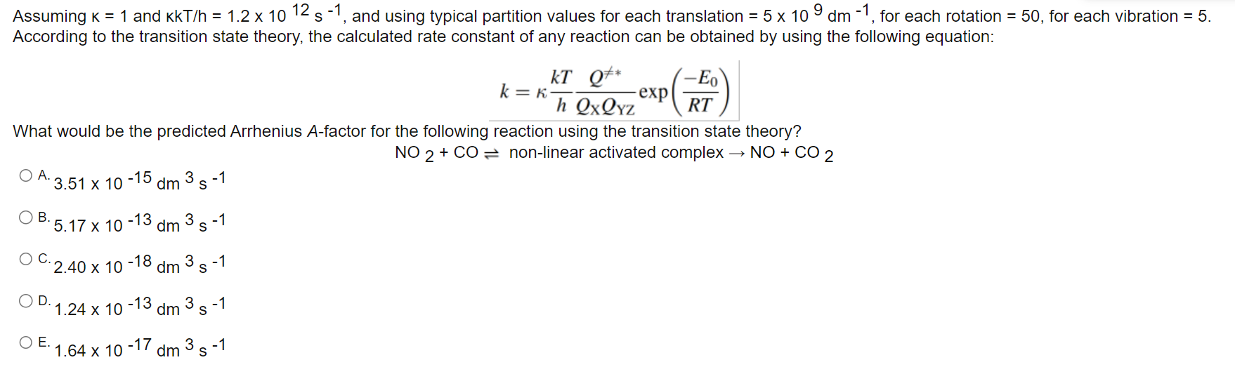 Solved sssuming k=1 and kkT/h=1.2×1012 s−1, and using | Chegg.com