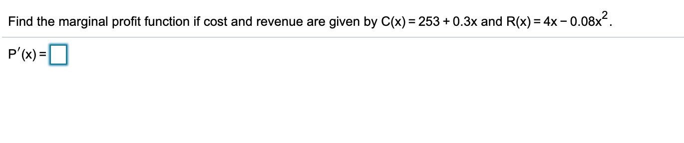 solved-find-the-marginal-profit-function-if-cost-and-revenue-chegg