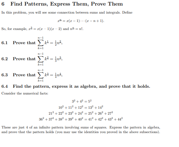 Solved 6 Find Patterns, Express Them, Prove Them In this | Chegg.com