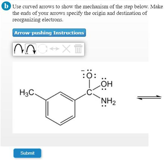 Solved b Use curved arrows to show the mechanism of the step | Chegg.com