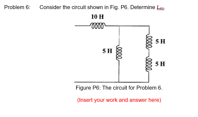 Solved Problem 5: Consider the circuit shown in Fig. P5... | Chegg.com