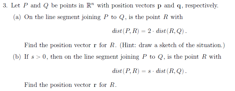 Solved 3. Let P And Q Be Points In R" With Position Vectors | Chegg.com