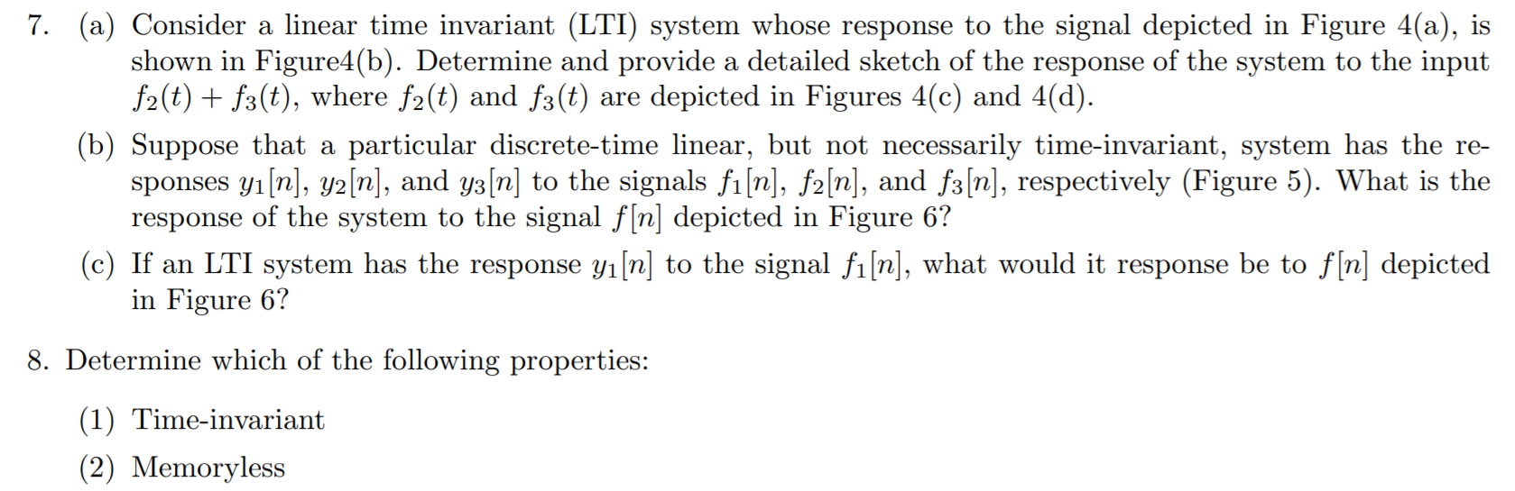 Solved 7. (a) Consider a linear time invariant (LTI) system | Chegg.com